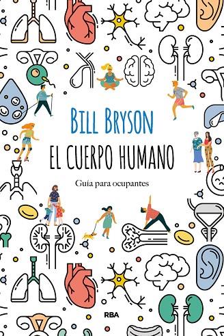 CUERPO HUMANO, EL | 9788491874805 | BRYSON BILL | Cooperativa Cultural Rocaguinarda