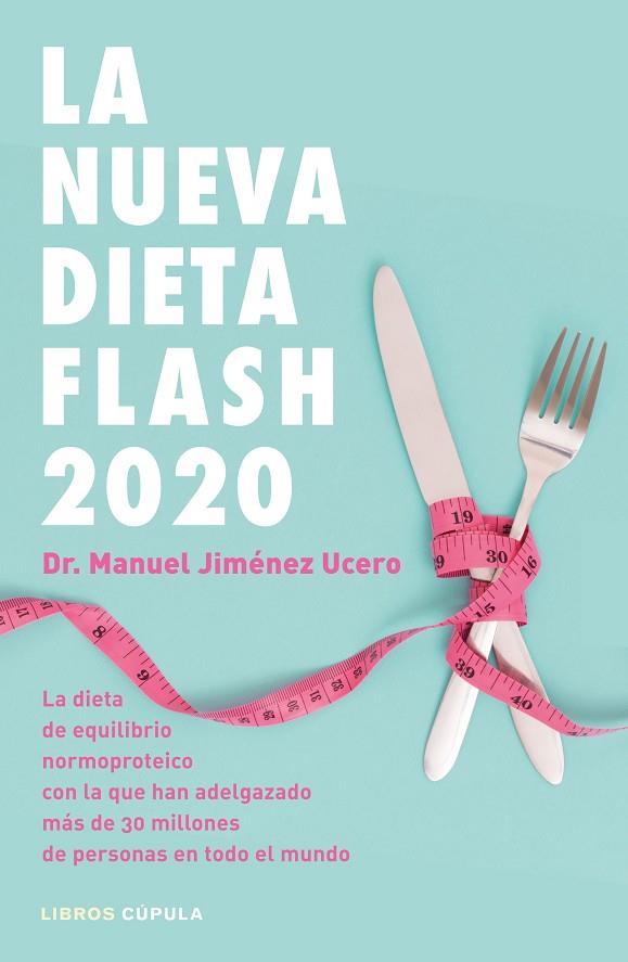LA NUEVA DIETA FLASH 2020 | 9788448025717 | JIMÉNEZ UCERO, DR. MANUEL | Cooperativa Cultural Rocaguinarda