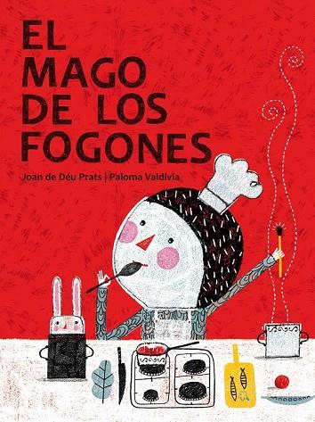 EL MAGO DE LOS FOGONES | 9788415170051 | PRATS PIJOAN, JOAN DE DÉU | Cooperativa Cultural Rocaguinarda