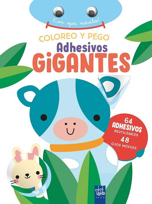 COLOREO Y PEGO ADHESIVOS GIGANTES. VACA | 9788408266372 | YOYO | Cooperativa Cultural Rocaguinarda