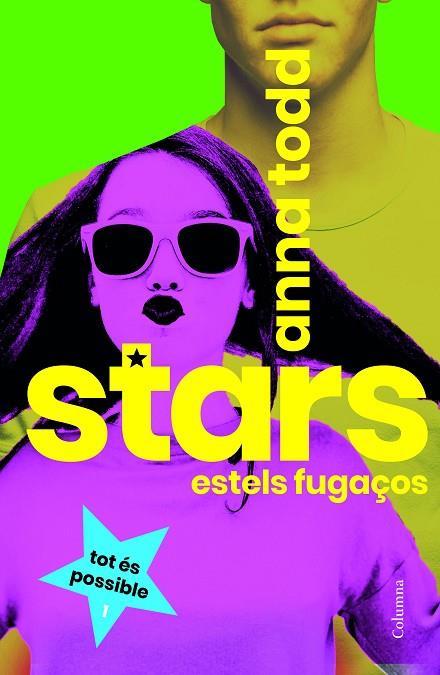 STARS. ESTELS FUGAÇOS | 9788466424172 | TODD, ANNA | Cooperativa Cultural Rocaguinarda