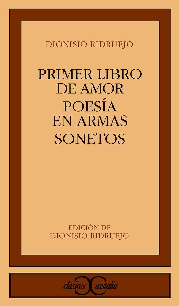 PRIMER LIBRO DE AMOR;POESIA EN ARMAS;SONETOS | 9788470392276 | RIDRUEJO, DIONISIO | Cooperativa Cultural Rocaguinarda