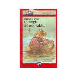 JUNGLA DEL ORO MALDITO, LA | 9788434808218 | BOND, RUSKIN | Cooperativa Cultural Rocaguinarda