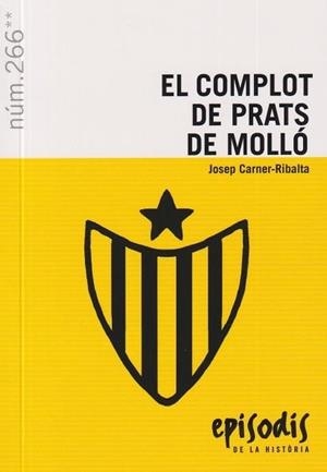 COMPLOT DE PRATS DE MOLLO, EL | 9788423202539 | Cooperativa Cultural Rocaguinarda
