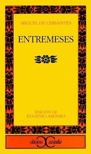 ENTREMESES | 9788470390791 | CERVANTES SAAVEDRA, MIGUEL DE | Cooperativa Cultural Rocaguinarda