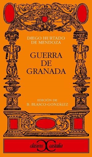 GUERRA DE GRANADA | 9788470390999 | HURTADO DE MENDOZA, DIEGO | Cooperativa Cultural Rocaguinarda