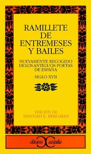 RAMILLETE DE ENTREMESES Y BAILES (S. XVII) | 9788470390982 | SALAS BARBADILLO, ALONSO GERONIMO DE/HURTADO DE MENDOZA, ANTONIO/VARIOS AUTORES | Cooperativa Cultural Rocaguinarda