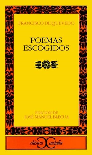 POEMAS ESCOGIDOS - QUEVEDO | 9788470391668 | QUEVEDO, FRANCISCO DE | Cooperativa Cultural Rocaguinarda