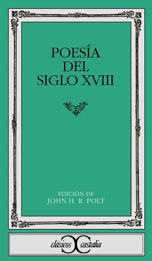 POESIA DEL SIGLO XVIII | 9788470392160 | ÁLVAREZ DE TOLEDO, GABRIEL/GERARDO LOBO, EUGENIO/VARIOS AUTORES | Cooperativa Cultural Rocaguinarda