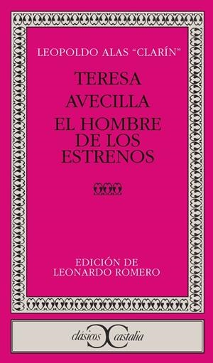 TERESA;AVECILLA;EL HOMBRE DE LOS ESTRENOS | 9788470392269 | ALAS, LEOPOLDO - CLARIN | Cooperativa Cultural Rocaguinarda