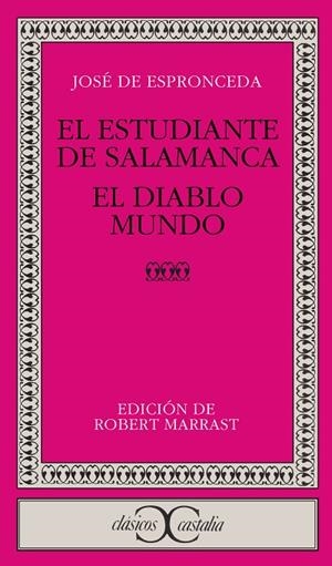 ESTUDIANTE DE SALAMANCA, EL;EL DIABLO MUNDO | 9788470392962 | ESPRONCEDA, JOSE DE | Cooperativa Cultural Rocaguinarda