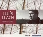 LLUIS LLACH - VERGES 2007 | 8427328883023 | LLACH, LLUIS | Cooperativa Cultural Rocaguinarda