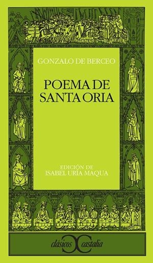 POEMA DE SANTA ORIA | 9788470393792 | BERCEO, GONZALO DE | Cooperativa Cultural Rocaguinarda