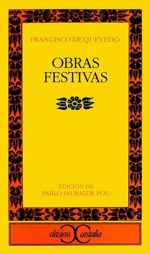 OBRAS FESTIVAS | 9788470393822 | QUEVEDO, FRANCISCO DE | Cooperativa Cultural Rocaguinarda