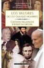 VALORES DE LOS GRANDES HOMBRES, LOS | 9788408040125 | VILLAPALOS, GUSTAVO Y SAN MIGUEL, ENRIQU | Cooperativa Cultural Rocaguinarda