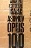 OPUS 100 | 9788420601410 | ASIMOV, ISAAC | Cooperativa Cultural Rocaguinarda