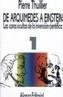 DE ARQUIMEDES A EINSTEIN 1 | 9788420604879 | THUILLIER, PIERRE | Cooperativa Cultural Rocaguinarda