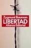 LIBERTAD | 9788420605876 | BAUMAN, ZYGMUNT | Cooperativa Cultural Rocaguinarda
