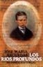 RIOS PROFUNDOS, LOS | 9788420618357 | ARGUEDAS, JOSE MARIA | Cooperativa Cultural Rocaguinarda