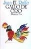 GALLO DE ORO, EL | 9788420618722 | RULFO, JUAN | Cooperativa Cultural Rocaguinarda