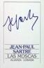 MOSCAS, LAS | 9788420618289 | SARTRE, JEAN-PAUL | Cooperativa Cultural Rocaguinarda