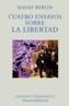 CUATRO ENSAYOS SOBRE LA LIBERTAD | 9788420629254 | BERLIN, ISAIAH | Cooperativa Cultural Rocaguinarda