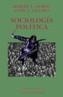 SOCIOLOGIA POLITICA | 9788420629568 | DOWSE, ROBERT E.  / HUGHES, JOHN A. | Cooperativa Cultural Rocaguinarda