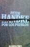 POR LOS PUEBLOS | 9788420631837 | HANDKE, PETER | Cooperativa Cultural Rocaguinarda