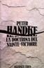 DOCTRINA DEL SAINTE-VICTOIRE, LA | 9788420631639 | HANDKE, PETER | Cooperativa Cultural Rocaguinarda