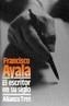 ESCRITOR EN SU SIGLO, EL | 9788420632520 | AYALA, FRANCISCO J. | Cooperativa Cultural Rocaguinarda