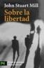 SOBRE LA LIBERTAD | 9788420635033 | MILL, JOHN STUART | Cooperativa Cultural Rocaguinarda