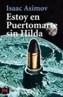 ESTOY EN PUERTOMARTE SIN HILDA | 9788420635552 | ASIMOV, ISAAC | Cooperativa Cultural Rocaguinarda