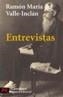 ENTREVISTAS | 9788420635569 | VALLE-INCLAN, RAMON MARIA DEL | Cooperativa Cultural Rocaguinarda