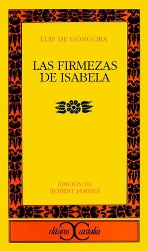 FIRMEZAS DE ISABELA, LAS | 9788470394355 | GONGORA Y ARGOTE, LUIS DE | Cooperativa Cultural Rocaguinarda