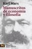 MANUSCRITOS DE ECONOMIA Y FILOSOFIA | 9788420639406 | MARX, KARL | Cooperativa Cultural Rocaguinarda