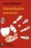 IDENTIDADES ASESINAS | 9788420639246 | MAALOUF, AMIN | Cooperativa Cultural Rocaguinarda