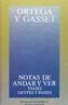 NOTAS DE ANDAR Y VER : VIAJES, GENTES Y PAISES | 9788420641324 | ORTEGA Y GASSET, JOSE | Cooperativa Cultural Rocaguinarda