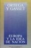 EUROPA Y LA IDEA DE NACION | 9788420641263 | ORTEGA Y GASSET, JOSE | Cooperativa Cultural Rocaguinarda