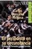 PERIODISTA EN SU CIRCUNSTANCIAQ, EL | 9788420644073 | GONZALEZ REIGOSA, CARLOS | Cooperativa Cultural Rocaguinarda