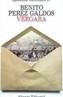 VERGARA | 9788420650272 | PEREZ GALDOS, BENITO | Cooperativa Cultural Rocaguinarda