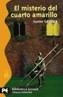 MISTERIO DEL CUARTO AMARILLO,EL | 9788420655451 | LEROUX, GASTON | Cooperativa Cultural Rocaguinarda
