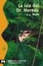 ISLA DEL DR. MOREAU | 9788420655413 | WELLS, HERBERT GEORGE | Cooperativa Cultural Rocaguinarda