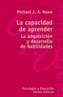 CAPACIDAD DE APRENDER, LA | 9788420657417 | HOWE, MICHAEL J. A. | Cooperativa Cultural Rocaguinarda