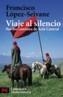 VIAJE AL SILENCIO POR LOS CAMINOS DE ASIA CENTRAL | 9788420658032 | LOPEZ-SEIVANE, FRANCISCO | Cooperativa Cultural Rocaguinarda