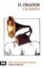 ORADOR, EL | 9788420672229 | CICERON, QUINTO TULIO | Cooperativa Cultural Rocaguinarda