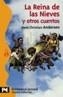 REINA DE LAS NIEVES Y OTROS CUENTOS, LA | 9788420672878 | ANDERSEN, HANS CHRISTIAN | Cooperativa Cultural Rocaguinarda