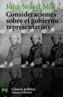 CONSIDERACIONES SOBRE EL GOBIERNO REPRESENTATIVO | 9788420672724 | STUART MILL, JOHN | Cooperativa Cultural Rocaguinarda