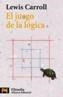 JUEGO DE LA LOGICA | 9788420677576 | CARROLL, LEWIS | Cooperativa Cultural Rocaguinarda