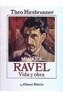 MAURICE RAVEL-VIDA OBRA | 9788420685632 | HIRSBRUNNER,THEO | Cooperativa Cultural Rocaguinarda