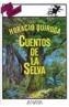 CUENTOS DE LA SELVA | 9788420734194 | QUIROGA, HORACIO | Cooperativa Cultural Rocaguinarda